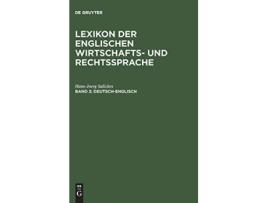 Livro Lexikon Der Englischen Wirtschafts Und Rechtssprache Deutschenglisch German Edition de Hans-Joerg Salízites (Alemão - Capa Dura)