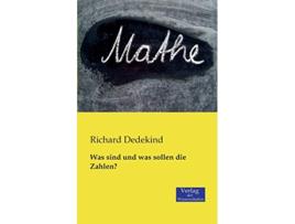 Livro Was sind und was sollen die Zahlen German Edition de Richard Dedekind (Alemão)