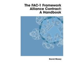 Livro The FAC-1 Framework Alliance Contract de David Mosey (Inglês - Capa Dura)