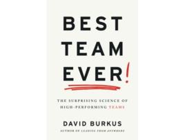 Livro Best Team Ever de David Burkus (Inglês)
