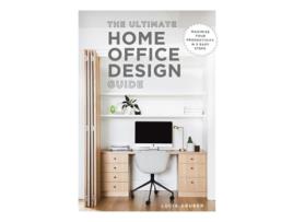 Livro The Ultimate Home Office Design Guide de Lucia Gruber (Inglês)