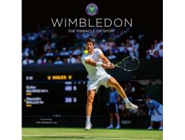 Livro Wimbledon The Pinnacle of Sport de Ian Hewitt e Bob Martin (Inglês - Capa Dura)
