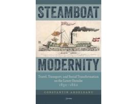 Livro Steamboat Modernity de Constantin Ardeleanu (Inglês - Capa Dura)