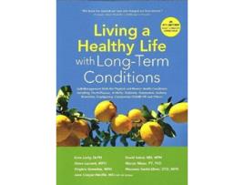 Livro Living a Healthy Life with Long-Term Conditions de Lorig, Dr Kate et al. (Inglês)