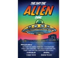 Livro The Day The Alien Came de Bath Primary & Infant Schools (Inglês)