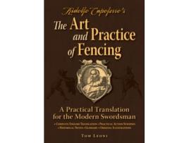 Livro Ridolfo Capoferros The Art and Practice of Fencing de Tom Leoni (Inglês)