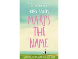 Livro Marys the Name de Ross Sayers (Inglês)