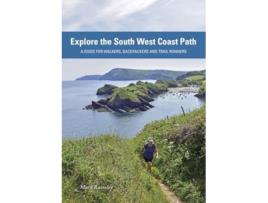 Livro Explore the South West Coast Path de Rainsley e Mark (Inglês)