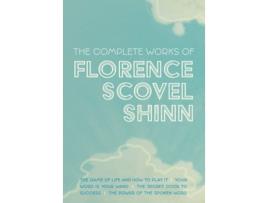 Livro The Complete Works of Florence Scovel Shinn de Florence Scovel Shinn (Inglês - Capa Dura)