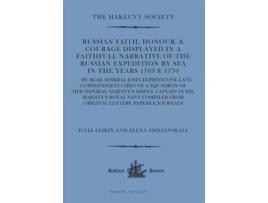 Livro Russian Faith, Honour, amp Courage Displayed in a Faithfull Narrative of the Russian Expedition by Sea de John Elphinstone (Inglês - Capa Dura)