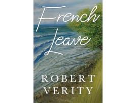 Livro French Leave de Verity e Robert (Inglês)