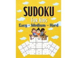 Livro Sudoku For Kids Easy-Medium-Hard de Solomon Donovan (Inglês)