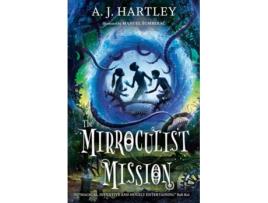 Livro The Mirroculist Mission de AJ Hartley (Inglês)