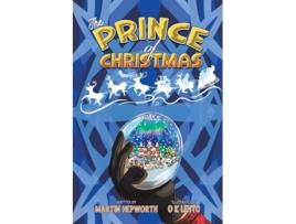 Livro The Prince of Christmas de Martin Hepworth (Inglês)