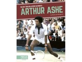 Livro Arthur Ashe de David Lee Morgan Jr (Inglês)