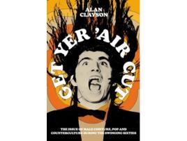Livro Get Yer Air Cut de Alan Clayson (Inglês)