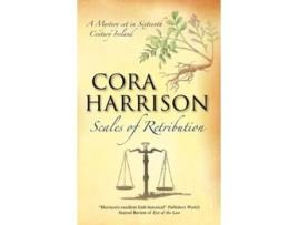 Livro Scale of Retribution de Cora Harrison (Inglês - Capa Dura)