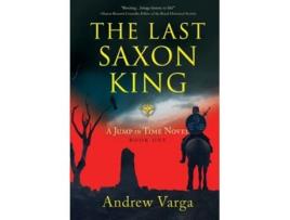 Livro The Last Saxon King de Andrew Varga (Inglês)
