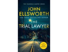 Livro The Trial Lawyer de John Ellsworth (Inglês)