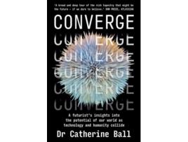 Livro Converge de Catherine Ball (Inglês)