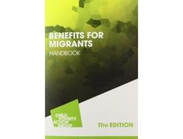 Livro Benefits for Migrants Handbook de Rebecca Walker, Tim Lawrence et al. (Inglês)