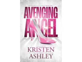 Livro Avenging Angel de Kristen Ashley (Inglês)