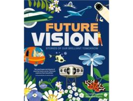 Livro Future Vision de Madeleine Rogers e Dr Cathy Rogers (Inglês - Capa Dura)