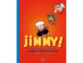 Livro Jimmy! The Comic Art of James Swinnerton de James Swinnerton (Inglês - Capa Dura)