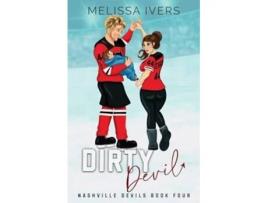 Livro Dirty Devil Illustrated Edition de Melissa Ivers (Inglês)