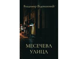 Livro Meseceva ulica de Vladimir Radovanovic (Sérvio)