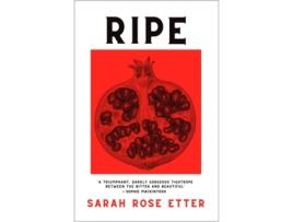Livro Ripe de Etter e Sarah Rose (Inglês)