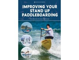 Livro Improving Your Stand Up Paddleboarding de James van Drunen (Inglês)