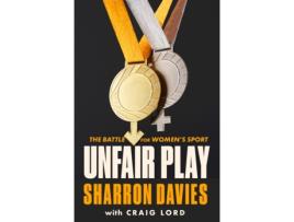 Livro Unfair Play de Sharron Davies (Inglês)