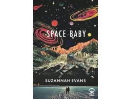 Livro Space Baby de Suzannah Evans (Inglês)