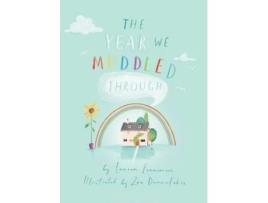 Livro The Year We Muddled Through de Lauren Fennemore (Inglês)