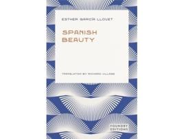 Livro Spanish Beauty de Esther Garcia Llovet (Inglês)