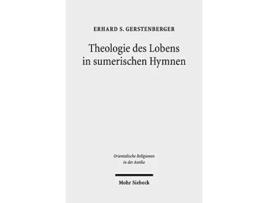 Livro Theologie des Lobens in sumerischen Hymnen de Erhard S Gerstenberger (Alemão - Capa Dura)
