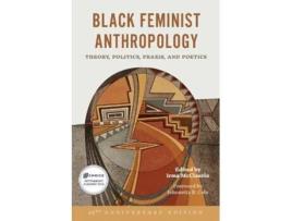 Livro Black Feminist Anthropology, 25th Anniversary Edition de Irma McClaurin (Inglês)