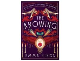 Livro The Knowing de Emma Hinds (Inglês - Capa Dura)