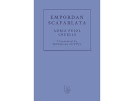Livro Empordan Scafarlata de Adria Pujol Cruells (Inglês)