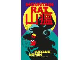 Livro Mountain Rat de Lulyang Nomin (Inglês)