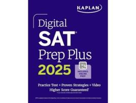 Livro Digital SAT Prep Plus 2025 Prep Book, 1 Full Length Practice Test, 700 Practice Questions de Kaplan Test Prep (Inglês)