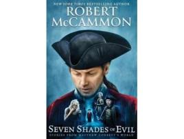 Livro Seven Shades of Evil de Robert McCammon (Inglês)