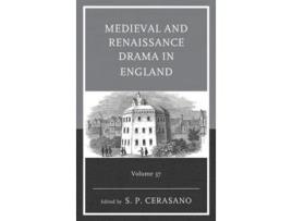 Livro Medieval and Renaissance Drama in England de S P Cerasano (Inglês - Capa Dura)