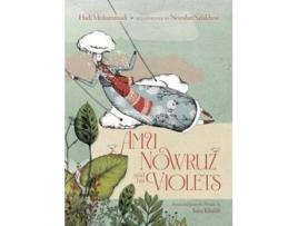 Livro Amu Nowruz and His Violets de Hadi Mohammadi (Inglês - Capa Dura)