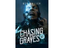 Livro Chasing Graves - Hardcover Edition de Ben Galley (Inglês - Capa Dura)