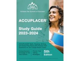 Livro ACCUPLACER Study Guide 2023-2024 de J M Lefort (Inglês)