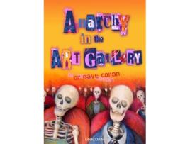 Livro Anarchy in the Art Gallery de Dave Colton (Inglês - Capa Dura)