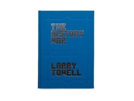 Livro The History War de Larry Towell (Inglês)