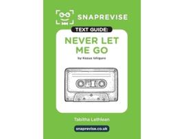 Livro Never Let Me Go by Kazuo Ishiguro SnapRevise Text Guide de InStudent Education (Inglês)